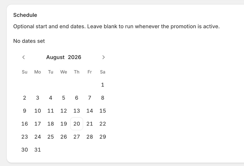 Schedule calendar for optional promotion start and end dates